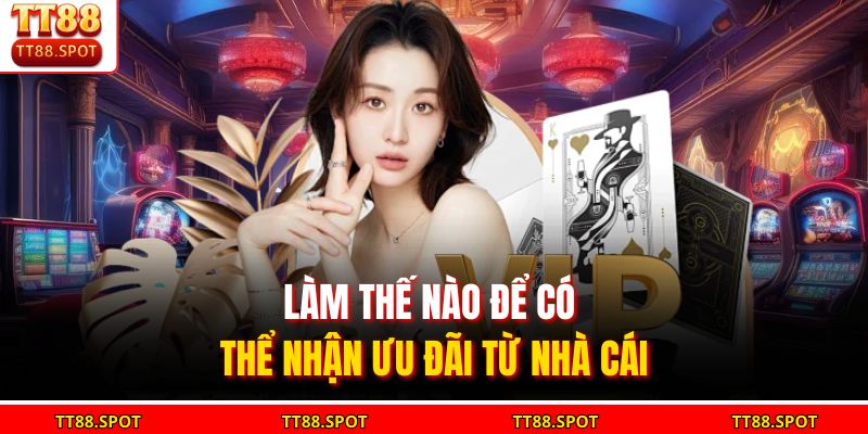 Khuyến Mãi Nạp Đầu TT88 - Ưu Đãi Hấp Dẫn Dành Cho Tân Thủ