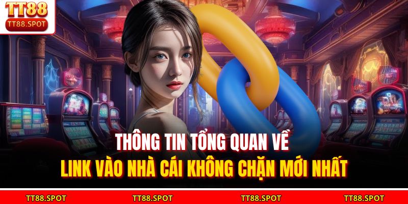 Link Vào Nhà Cái Không Chặn Đảm Bảo Trải Nghiệm Chơi An Toàn