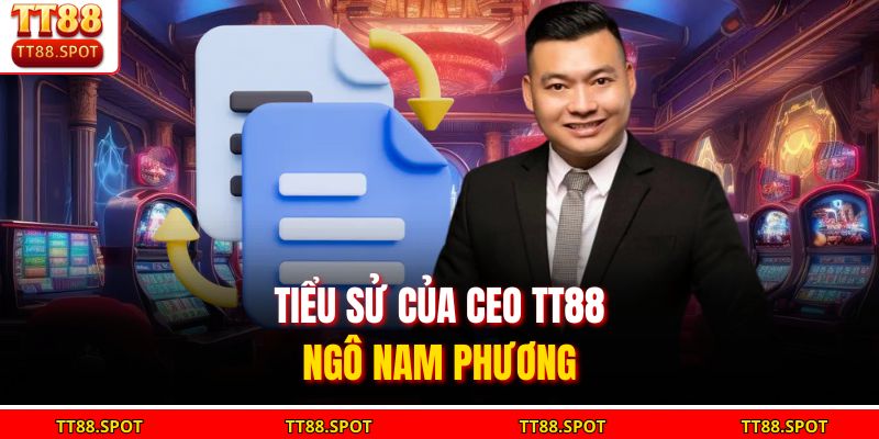 CEO TT88 - Người Tiên Phong Phát Triển Thương Hiệu Giải Trí