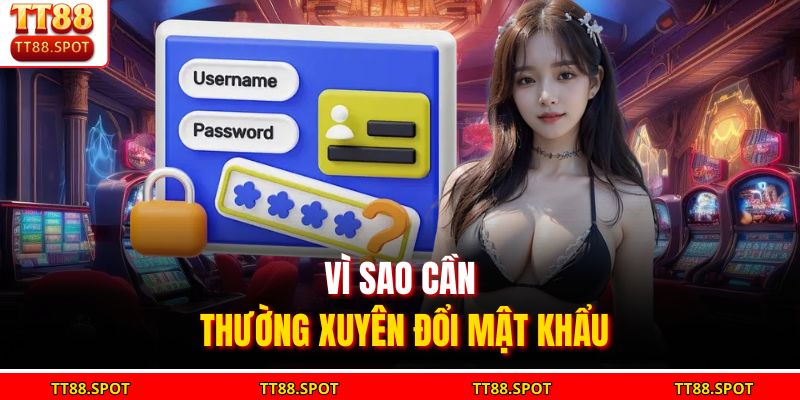 Cách Đổi Mật Khẩu TT88 – Hướng Dẫn Nhanh Và An Toàn