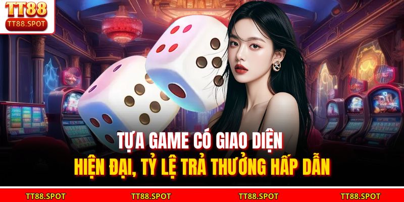 Tài Xỉu TT88 - Tựa Game Giải Trí Đỉnh Cao Cho Cược Thủ