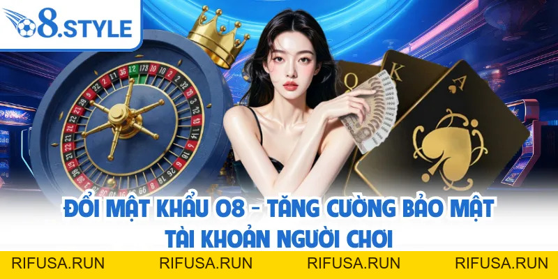 O8 ✅️ rifusa.run | Link Đăng Ký/Đăng Nhập O8.COM Chính Thức T9/2026 +68K