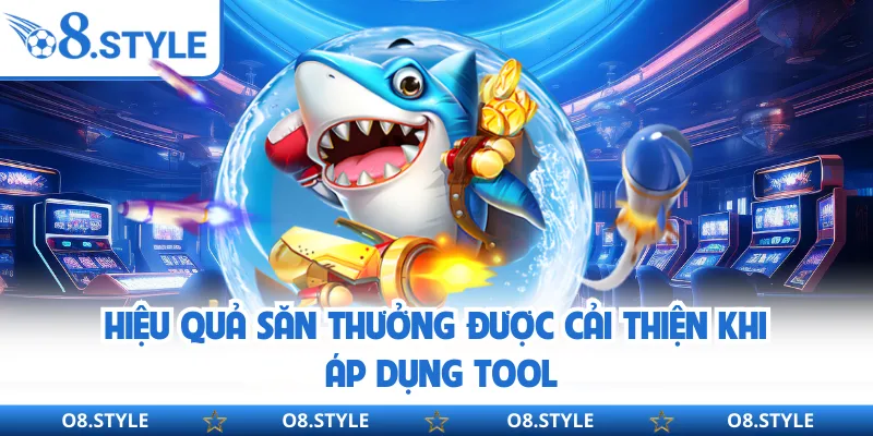 Tool Hack Bắn Cá - Làm Chủ Hành Trình Săn Kho Báu Tại O8
