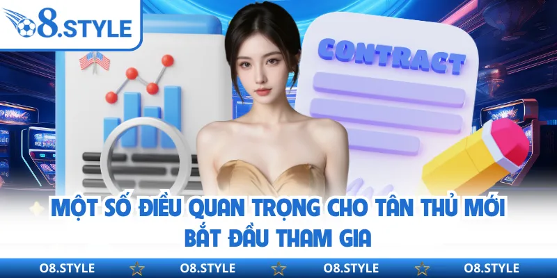 Điều Khoản Điều Kiện O8 - Quy Tắc “Vàng” Cần Tuân Thủ