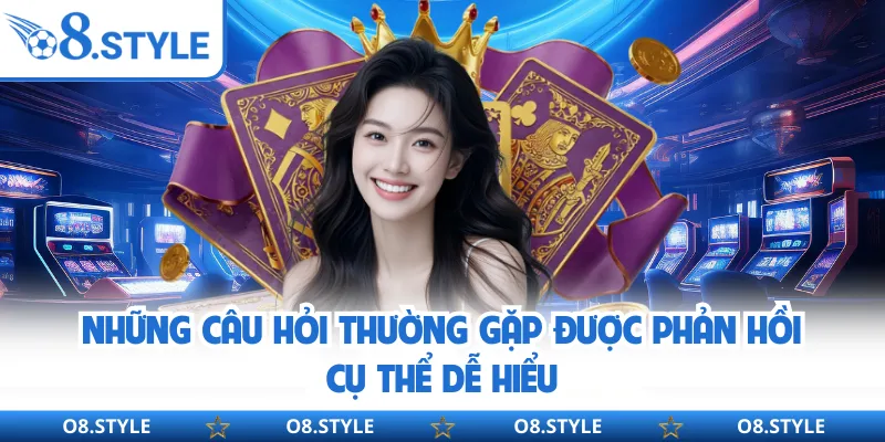 Giải Đáp Những Câu Hỏi Thường Gặp Về O8 - Giúp Người Mới Hiểu Rõ