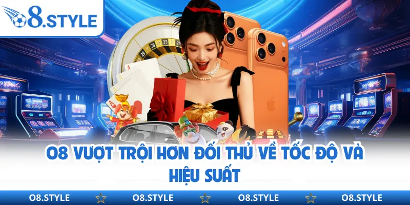 O8 Là Gì? Khám Phá Chi Tiết Sân Chơi Giải Trí Thu Hút Nhất